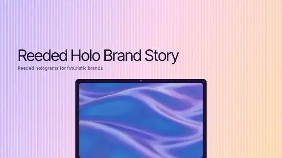 Reeded Holo