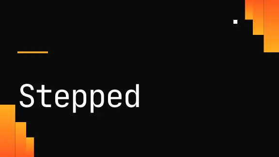 Stepped Mono