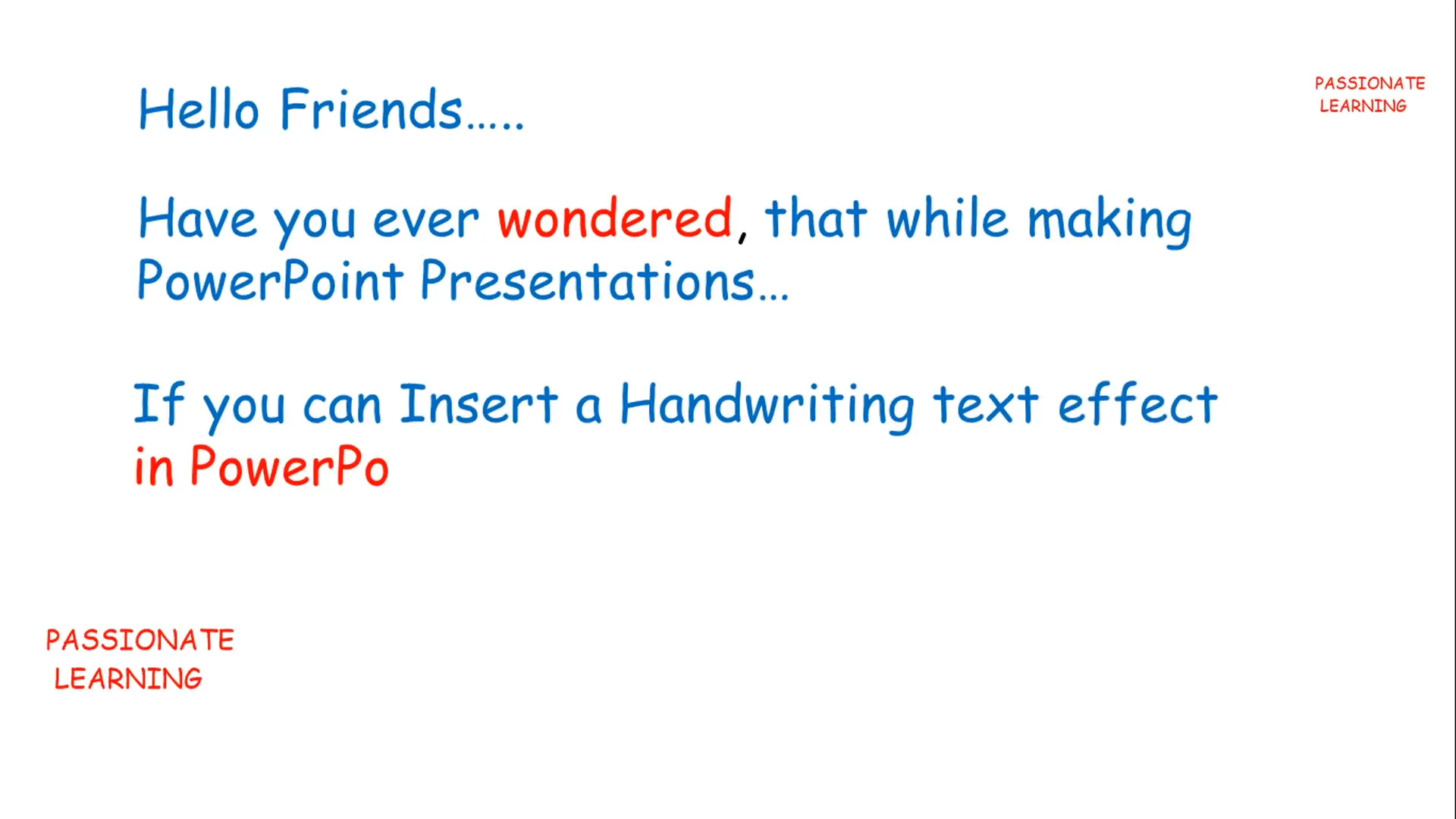 Introduction to handwriting text effect in PowerPoint