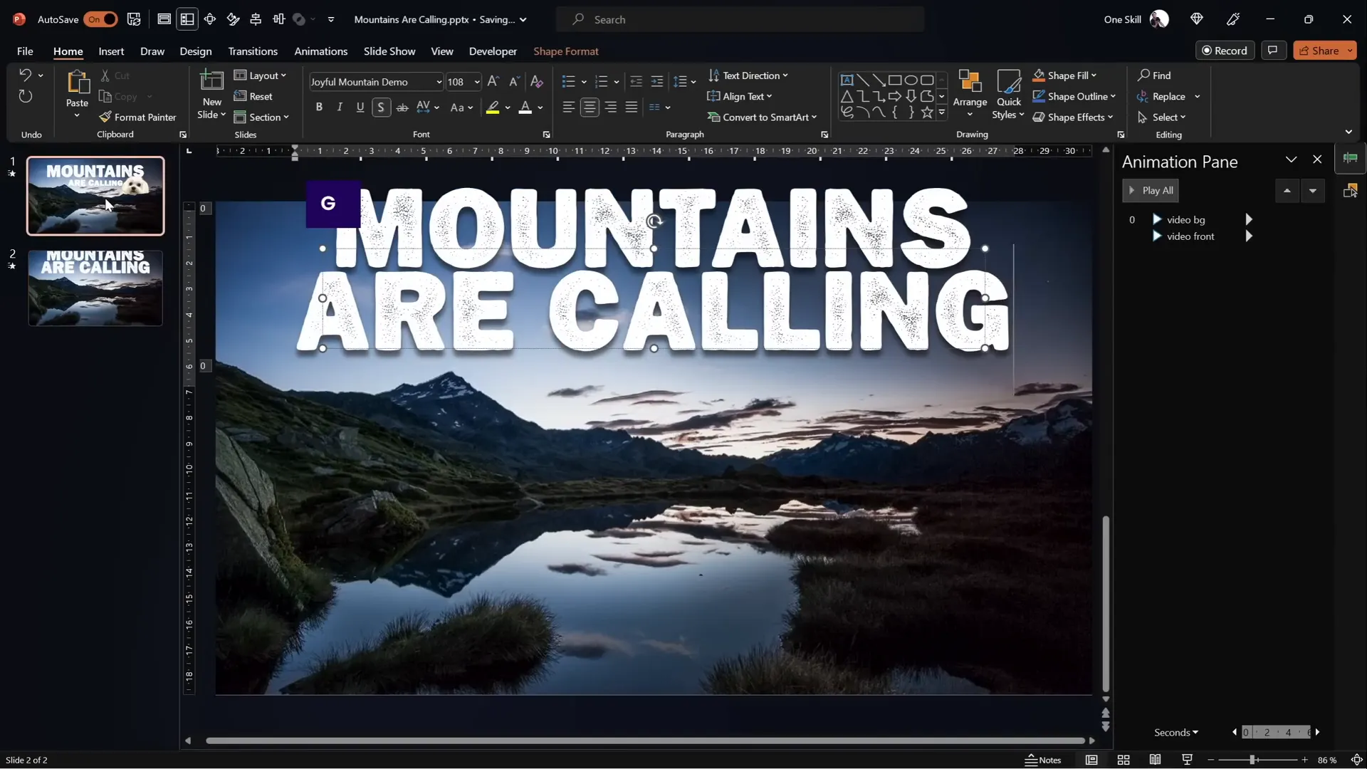 Text inserted between video layers with Joyful Mountain font